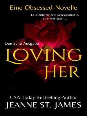 cover image of Loving Her (Eine Obsessed-Novelle)